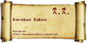 Kerekes Kabos névjegykártya